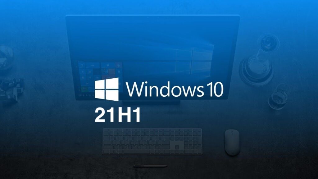 Microsoft: Windows 10 21H1